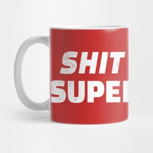 shit show supervisor Mug